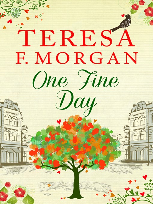 Title details for One Fine Day by Teresa F. Morgan - Available